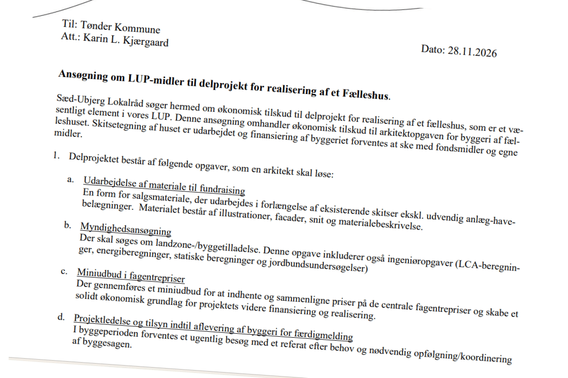 Sæd vil have sit eget forsamlingshus: Nu søger lokalrådet LUP-midler til fælleshus